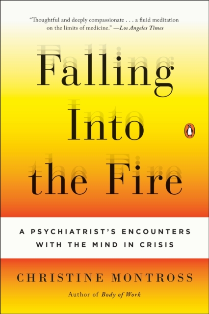 Falling Into the Fire