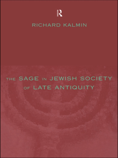 Sage in Jewish Society of Late Antiquity