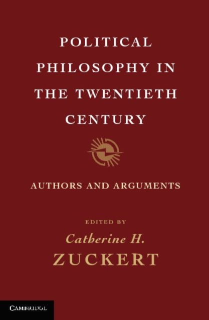 Political Philosophy in the Twentieth Century