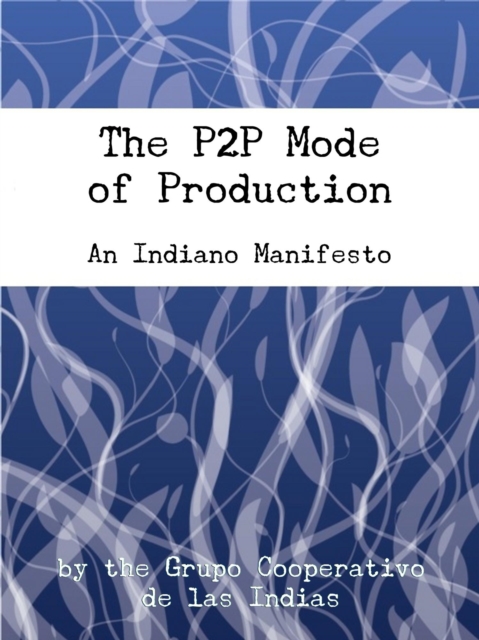 P2P Mode of Production