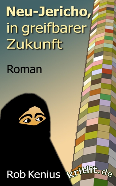 Neu-Jericho, in greifbarer Zukunft