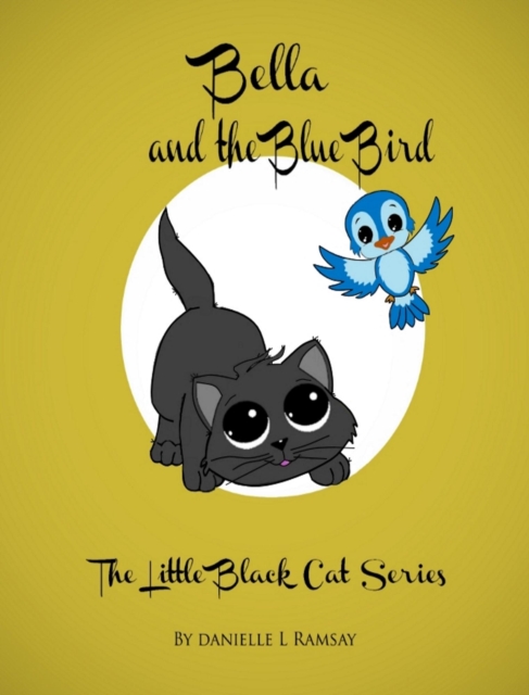 Little Black Cat - Bella and the Blue Bird