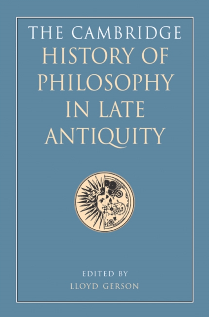 Cambridge History of Philosophy in Late Antiquity