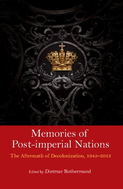 Memories of Post-Imperial Nations
