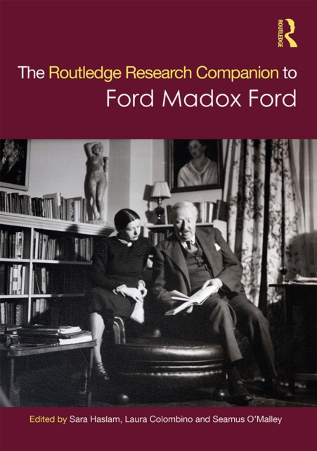 Routledge Research Companion to Ford Madox Ford