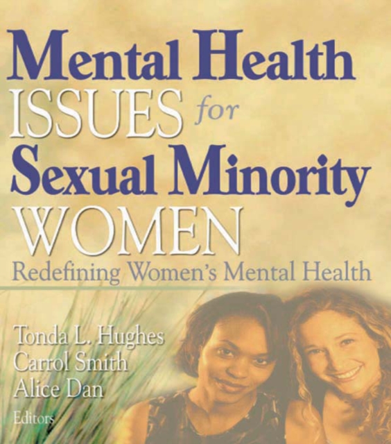 Mental Health Issues for Sexual Minority Women