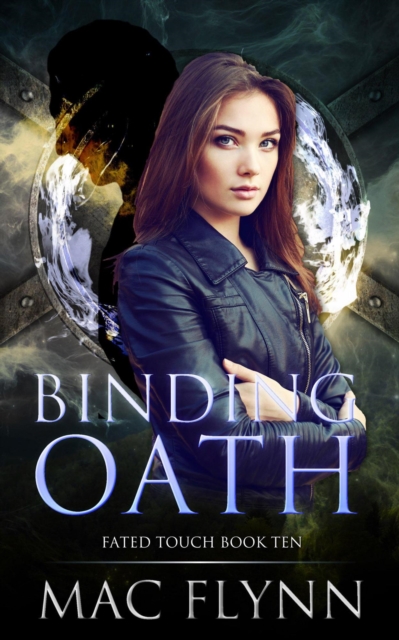 Binding Oath (Fated Touch Book 10)