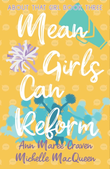 Mean Girls Can Reform