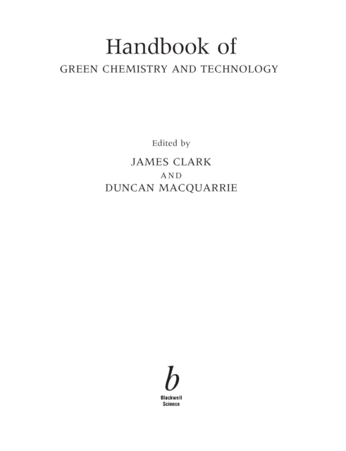 Handbook of Green Chemistry and Technology