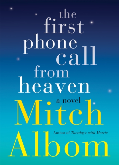 First Phone Call From Heaven