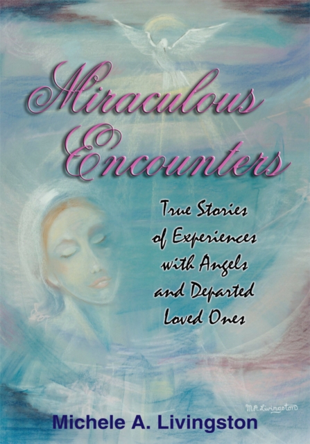 Miraculous Encounters