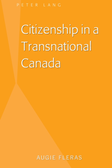 Citizenship in a Transnational Canada