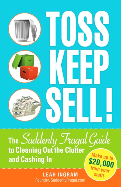 Toss, Keep, Sell!