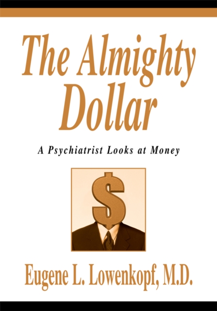 Almighty Dollar