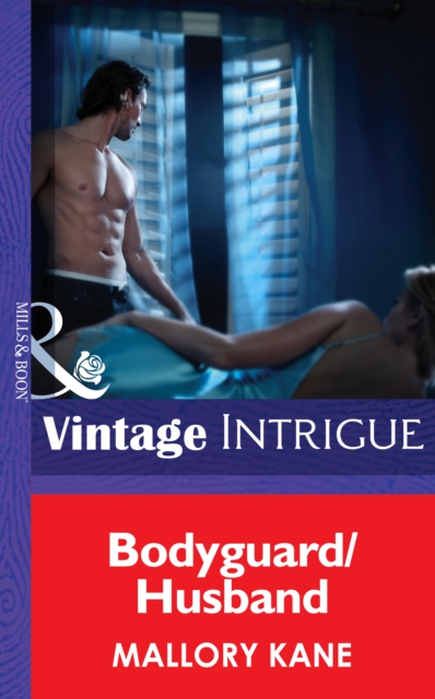 Bodyguard/Husband (Mills & Boon Intrigue) (Ultimate Agents, Book 1)