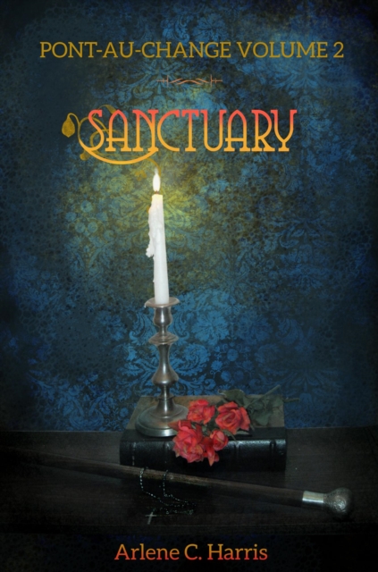 Pont-au-Change Volume II: Sanctuary