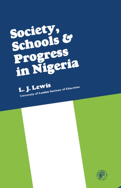 Society, Schools and Progress in Nigeria