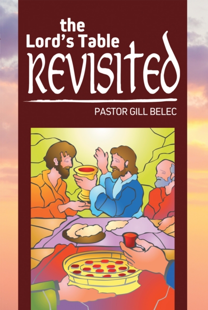 Lord's Table Revisited