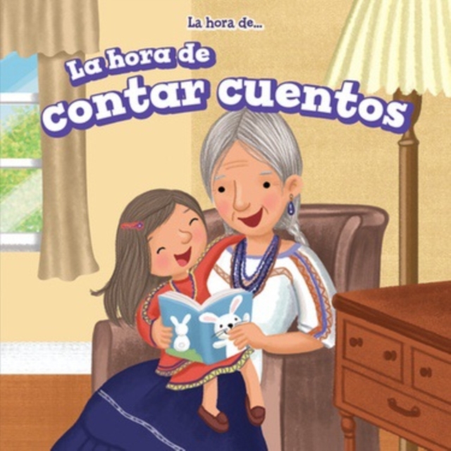 La hora de contar cuentos (Story Time)