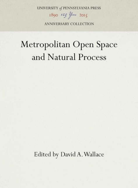 Metropolitan Open Space and Natural Process