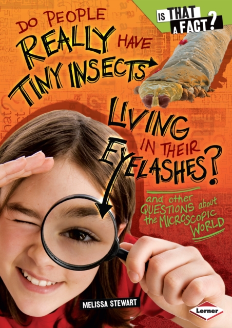 Do People Really Have Tiny Insects Living in Their Eyelashes?