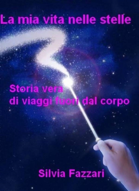 la mia vita nelle stelle