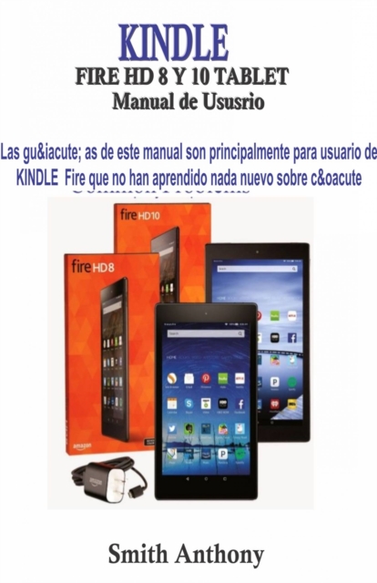 KINDLE FIRE HD 8 Y 10 Manual de Ususrio