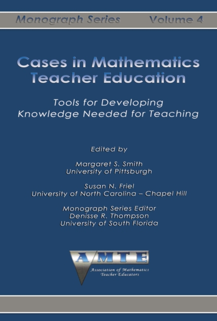 Cases in Mathematics Teacher Education