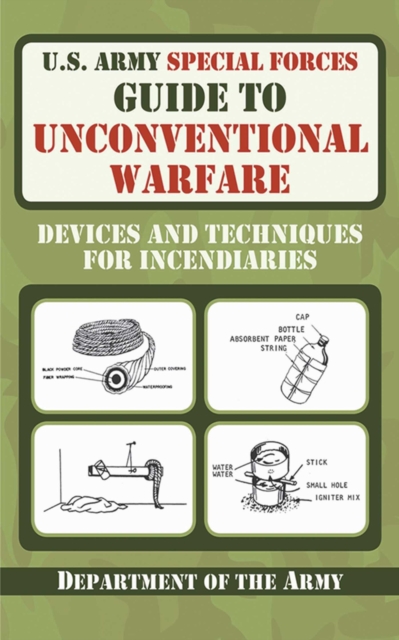 U.S. Army Special Forces Guide to Unconventional Warfare