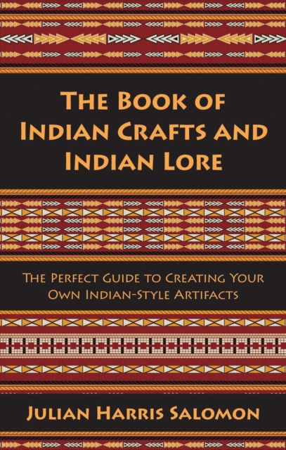 Book of Indian Crafts and Indian Lore
