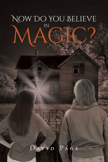 Now Do You Believe in Magic?
