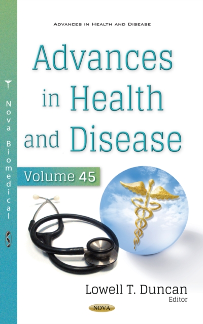 Advances in Health and Disease. Volume 45