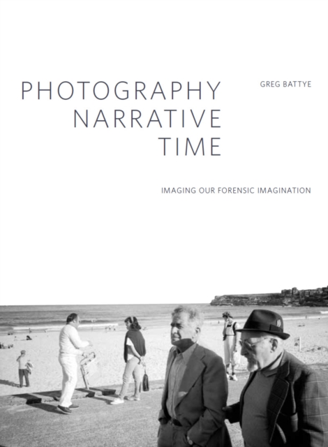 Photography, Narrative, Time