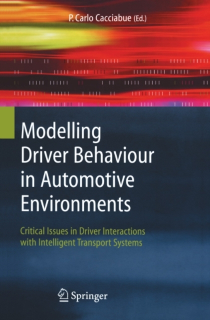 Modelling Driver Behaviour in Automotive Environments