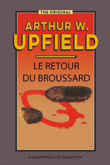 Le Retour Du Broussard