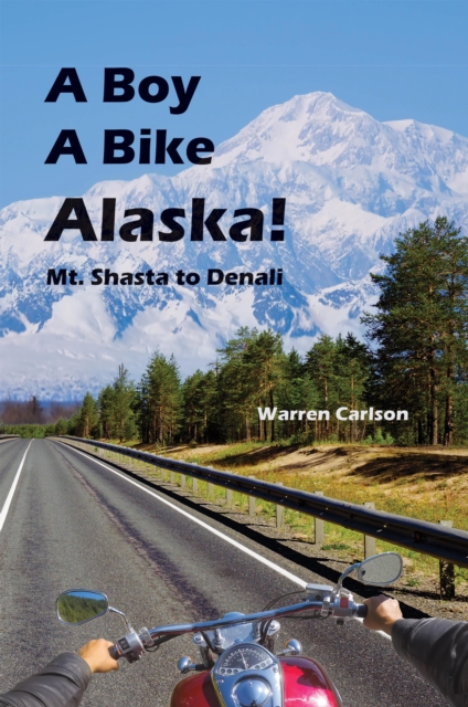 Boy A Bike Alaska!