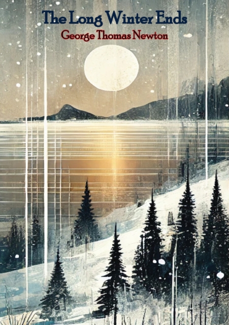 Long Winter Ends