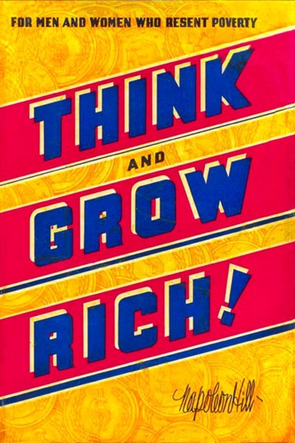 Think and Grow Rich