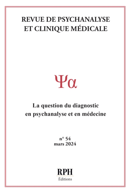 Revue de Psychanalyse et Clinique Médicale Revue n° 54