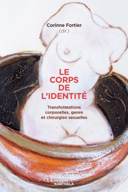 Le Corps de l'identité