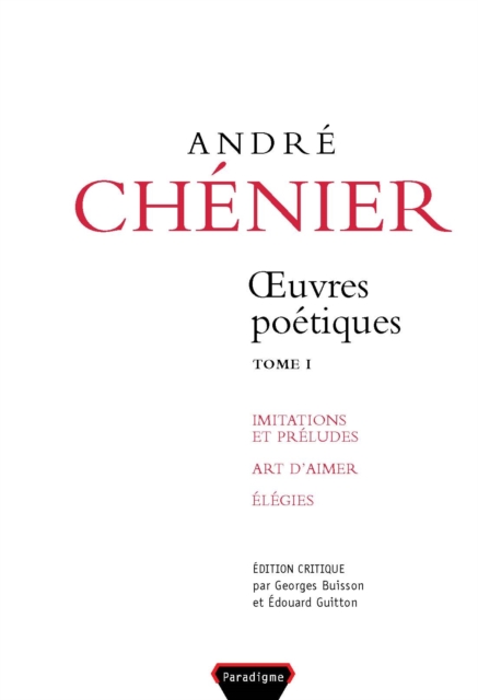 Oeuvres poétiques, volume 1