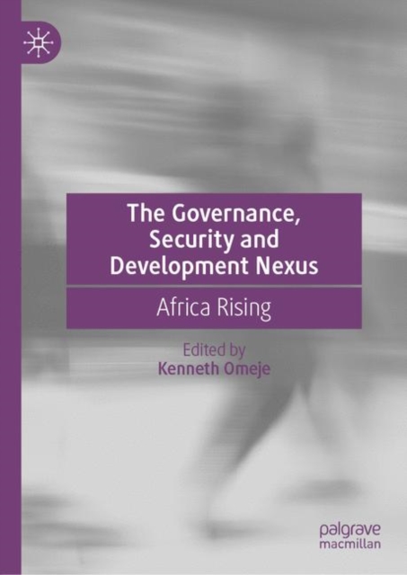Governance, Security and Development Nexus