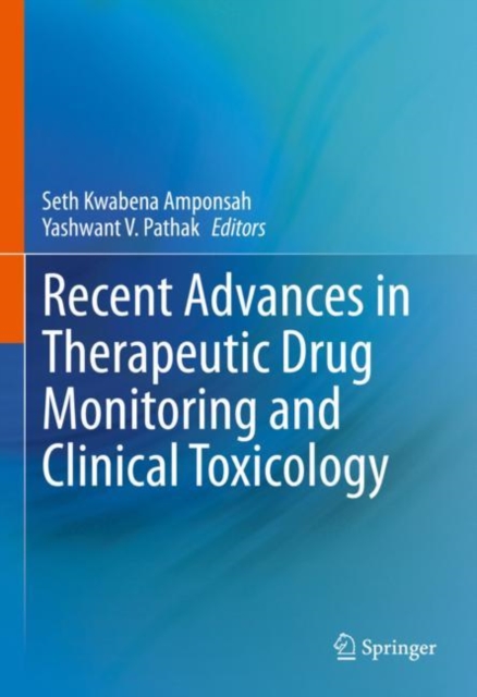 Recent Advances in Therapeutic Drug Monitoring and Clinical Toxicology