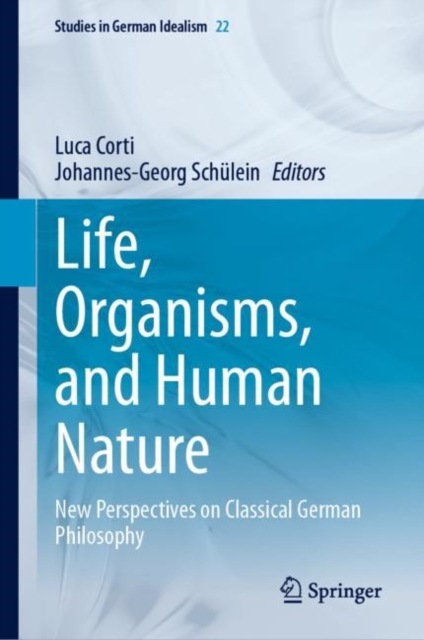 Life, Organisms, and Human Nature