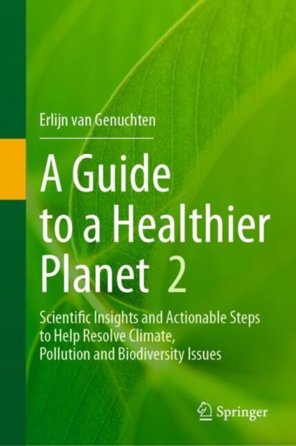 Guide to a Healthier Planet, Volume 2