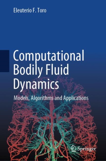 Computational Bodily Fluid Dynamics