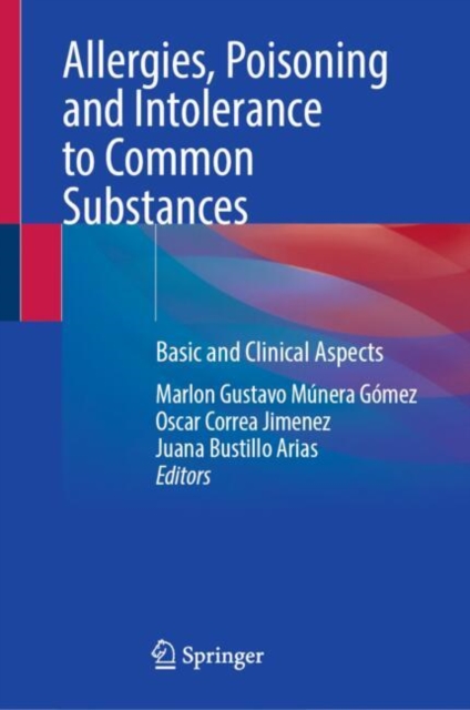 Allergies, Poisoning and Intolerance to Common Substances