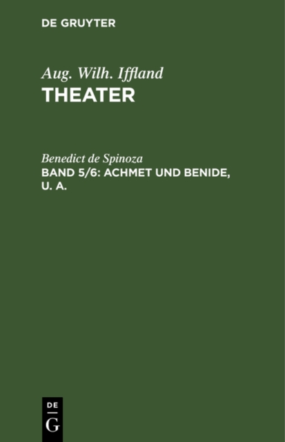 Achmet und Benide, u. a.