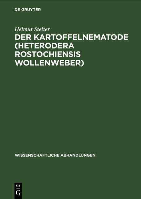 Kartoffelnematode (Heterodera rostochiensis Wollenweber)