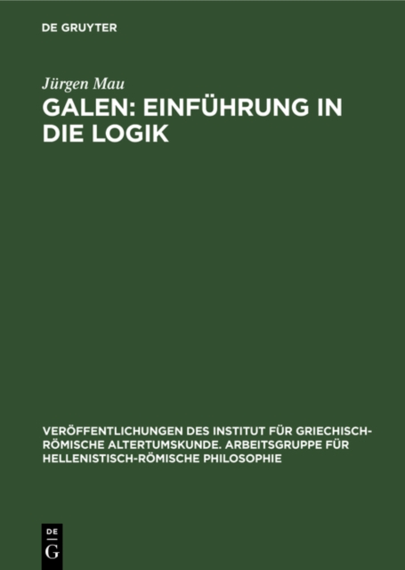 Galen: Einfuhrung in die Logik